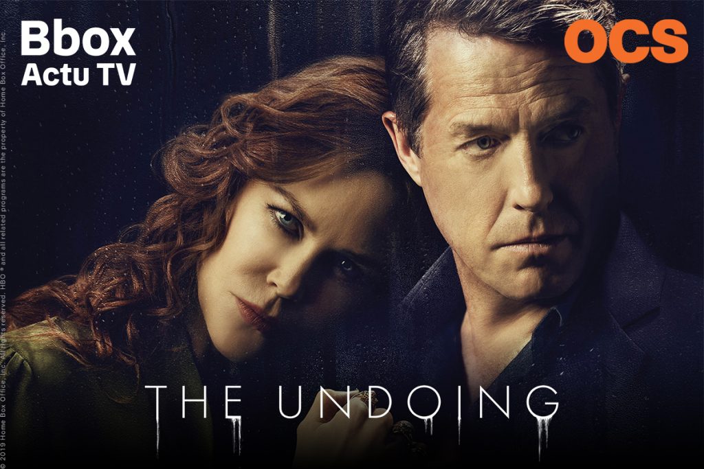 OCS -The Undoing - Bbox Actu TV - B.tv